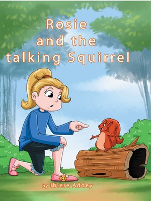 cover image of Rosie and the talking Squirrel